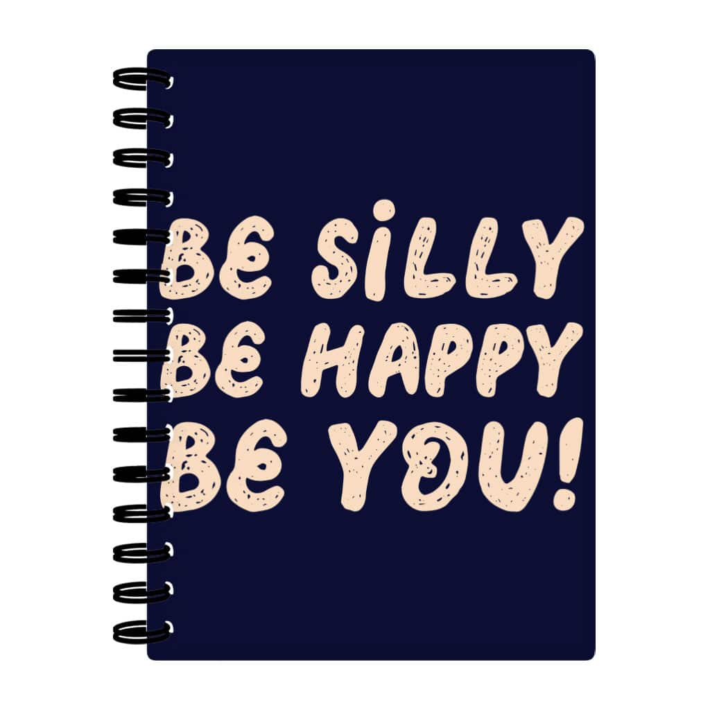 Be Happy Spiral Notebook - Be You Notebook - Cool Trendy Notebook