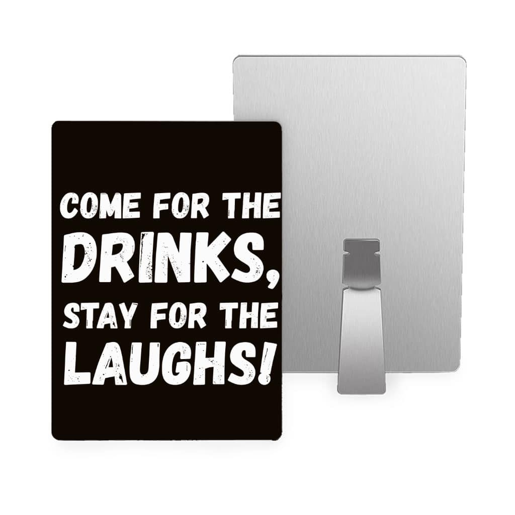 Funny Quote Metal Photo Prints - Funny Saying Decor Pictures - Cool Design Decor Pictures
