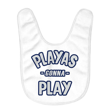 Playas Gonna Play Baby Bibs - Funny Baby Feeding Bibs - Themed Bibs for Eating - wnkrs