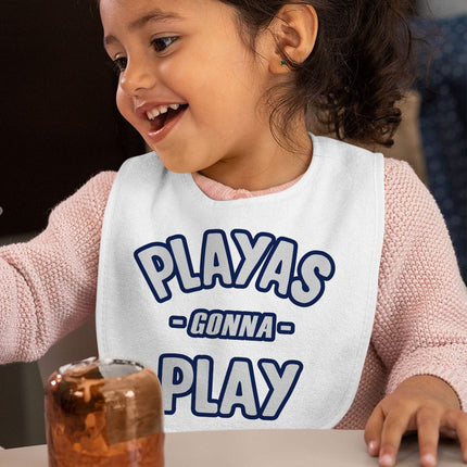 Playas Gonna Play Baby Bibs - Funny Baby Feeding Bibs - Themed Bibs for Eating - wnkrs