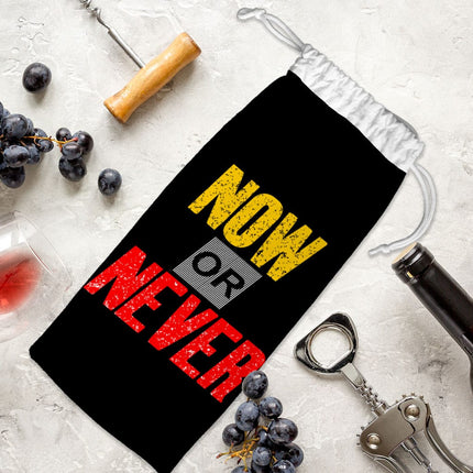 Now Or Never Wine Tote Bag - Cool Wine Tote Bag - Trendy Wine Tote Bag - wnkrs