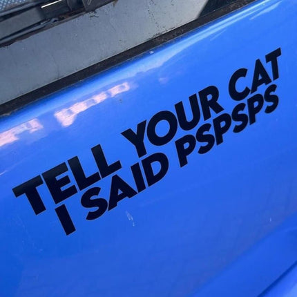 Cat Humor Car Decal – "Pspsps" Cat Whisperer Vinyl Sticker - Wnkrs