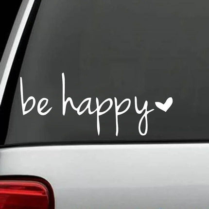 Waterproof 'Be Happy' Vinyl Decal Sticker for All Surface Decoration - Wnkrs