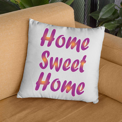 Home Sweet Home Square Pillow Cases - Best Design Pillow Covers - Printed Pillowcases - wnkrs