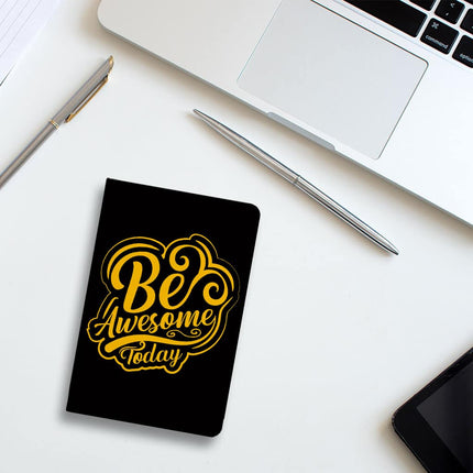 Be Awesome Today Journal - Motivational Notebook - Cute Journal - wnkrs