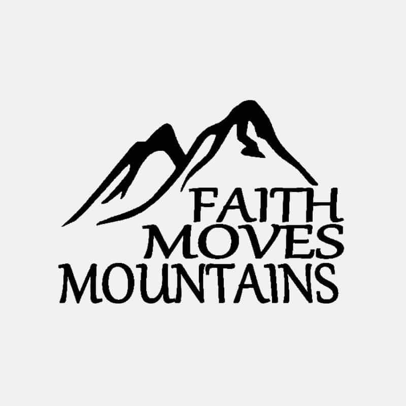 Faith Moves Mountains Car Sticker